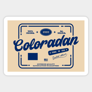 Authentic Coloradan Cool Vintage Dark Stamp Print Colorado Resident Gift Magnet